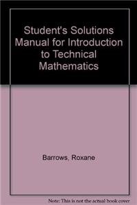 Student's Solutions Manual for Introduction to Technical Mathematics