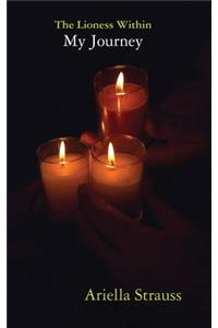 The Lioness Within:My Journey
