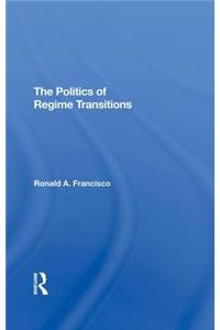 Politics of Regime Transitions
