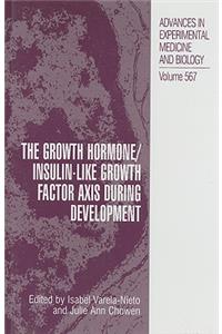 The Growth Hormone/Insulin-Like Growth Factor Axis during Development