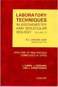 Analysis of Rna-Protein Complexes in Vitro