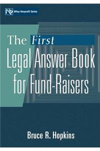 First Legal Answer Book for Fund-Raisers