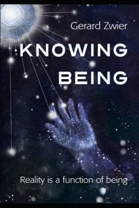 Know Knowing Being