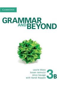Grammar and Beyond Level 3 Student's Book B