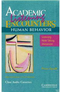 Academic Listening Encounters: Human Behavior Audio Cassettes (5): Listening, Note Taking, and Discussion