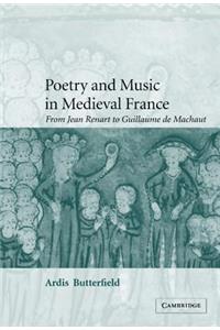 Poetry and Music in Medieval France