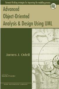 Advanced Object-Oriented Analysis and Design Using UML
