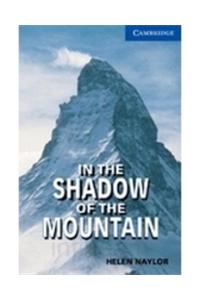 In the Shadow of the Mountain Level 5 South Asian Edition