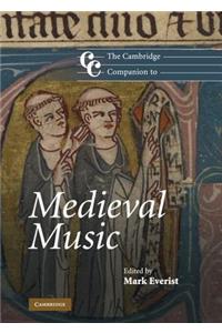 Cambridge Companion to Medieval Music