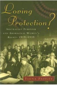 Loving Protection?