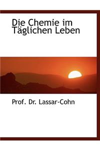 Die Chemie Im Tacglichen Leben