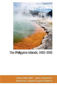 The Philippine Islands, 1493-1898