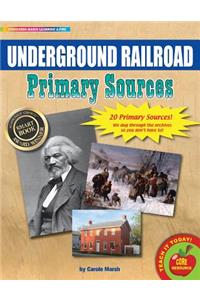 The Underground Railroad Primary Sources Pack