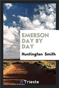 EMERSON DAY BY DAY