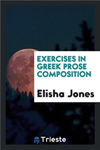 Exercises in Greek Prose Composition