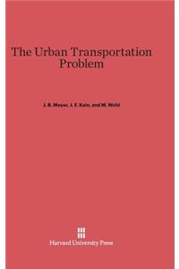 The Urban Transportation Problem