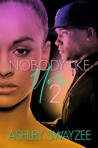 Nobody Like You II