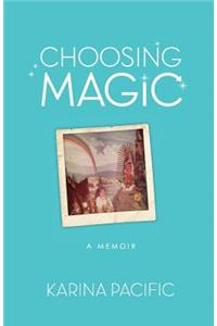 Choosing Magic
