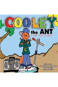 Cooley the Ant