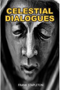 Celestial Dialogues