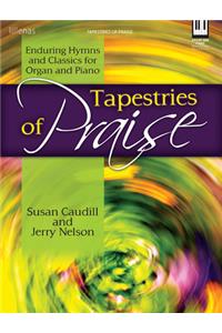 Tapestries Of Praise