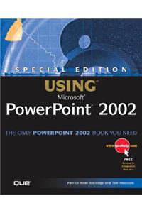 Special Edition Using Microsoft PowerPoint 2002