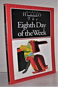 The Eighth Day of the Week