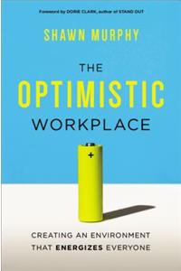 Optimistic Workplace
