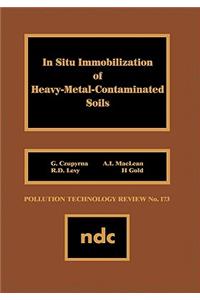 In Situ Immobilization of Heavy-Metal-Contaminated Soils