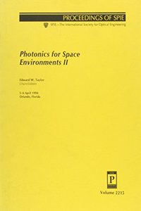 Photonics For Space Environments Ii