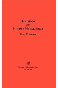 Handbook of Powder Metallurgy