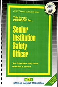 Senior Institution Safety Officer