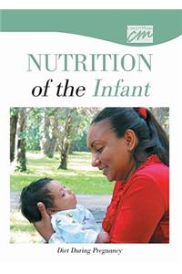 Nutrition of the Infant: Diet During Pregnancy