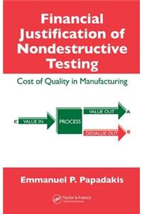 Financial Justification of Nondestructive Testing