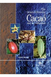 Genetic Diversity of Cacao and Its Utilization
