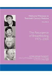 Resurgence of Breastfeeding, 1975-2000