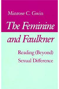 The Feminine and Faulkner