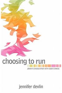 Choosing to Run