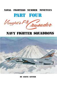 Vought's F-8 Crusader- Part 4