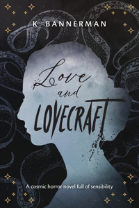 Love and Lovecraft