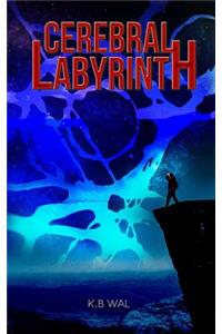 Cerebral Labyrinth