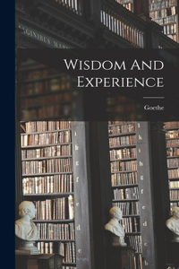 Wisdom And Experience