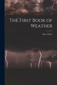 The First Book of Weather