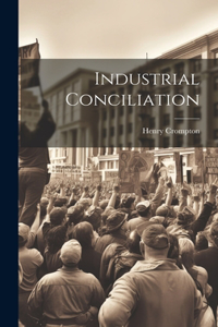 Industrial Conciliation