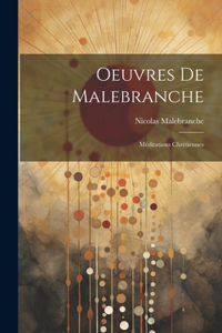 Oeuvres De Malebranche