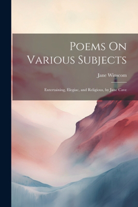 Poems On Various Subjects