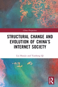 Structural Change and Evolution of China's Internet Society