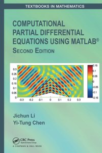 Computational Partial Differential Equations Using MATLAB®