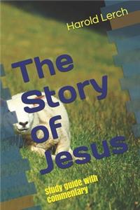 The Story of Jesus