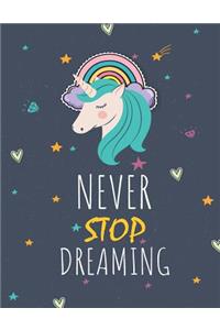 Never Stop Dreaming